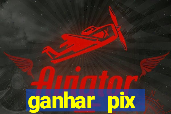 ganhar pix respondendo pesquisas