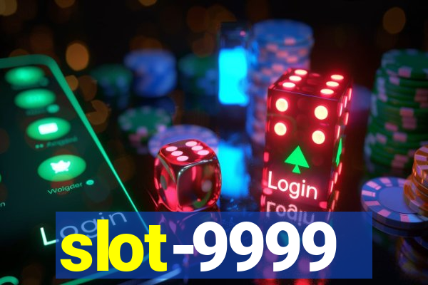 slot-9999