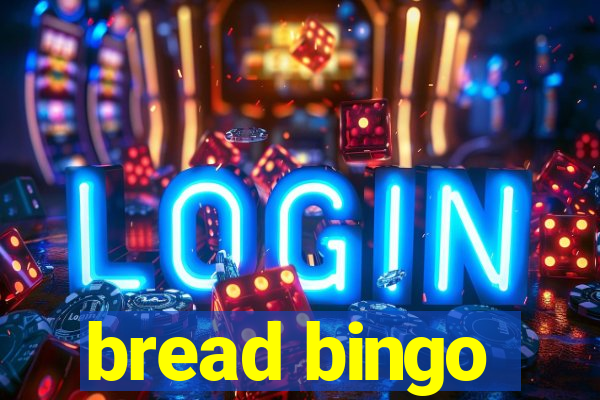 bread bingo