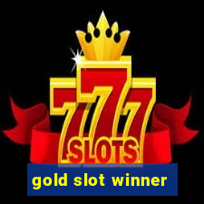 gold slot winner