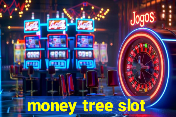 money tree slot