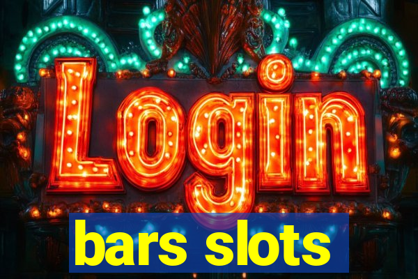 bars slots