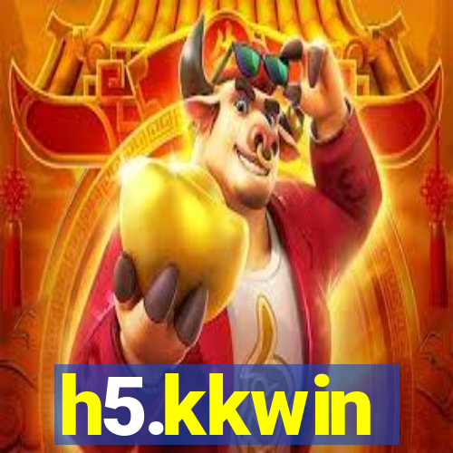 h5.kkwin