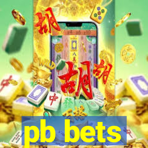 pb bets