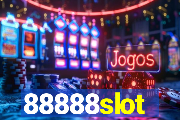 88888slot