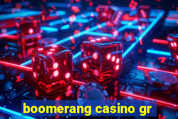 boomerang casino gr