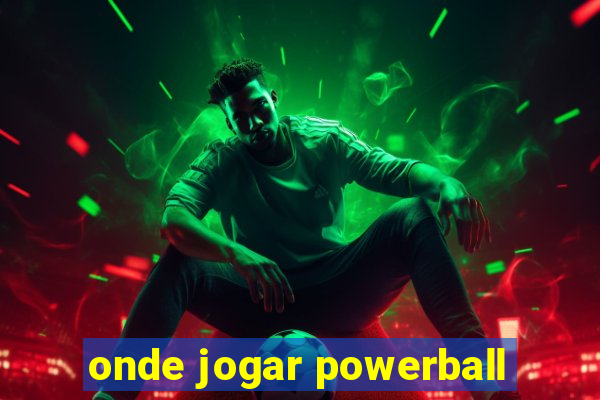 onde jogar powerball