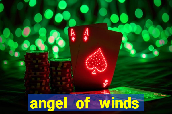 angel of winds casino hotel