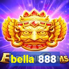 bella 888