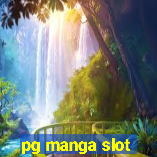 pg manga slot