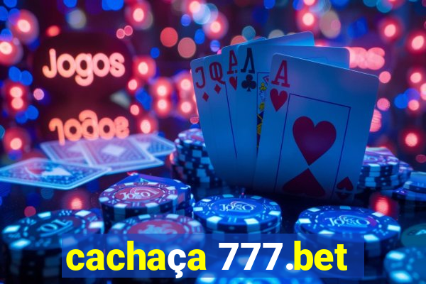 cachaça 777.bet