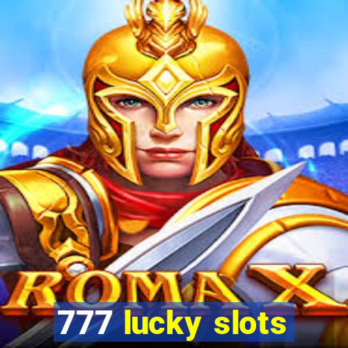 777 lucky slots