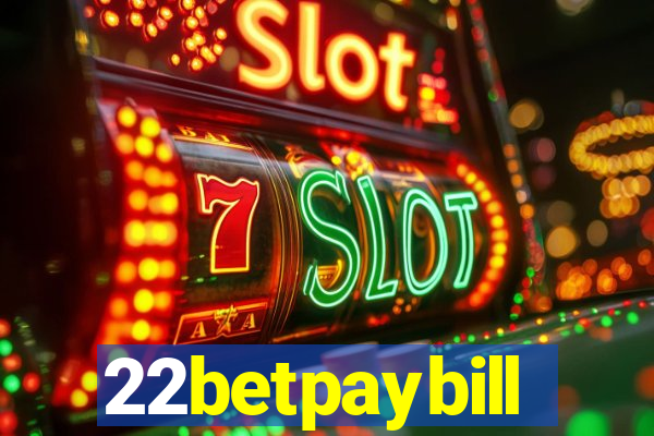 22betpaybill