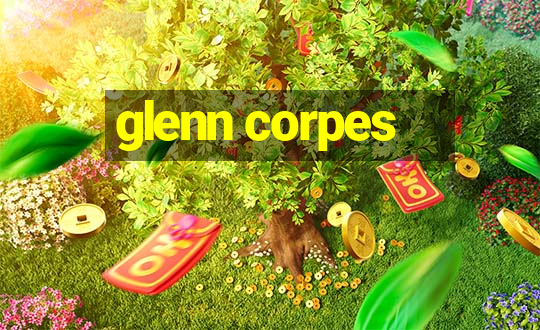 glenn corpes