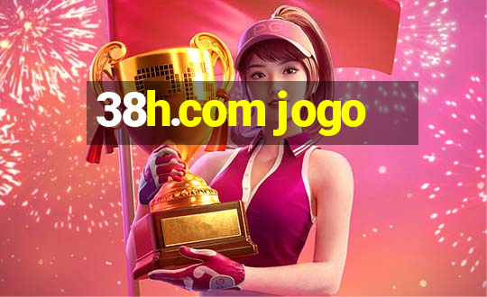 38h.com jogo