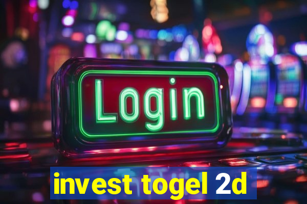 invest togel 2d