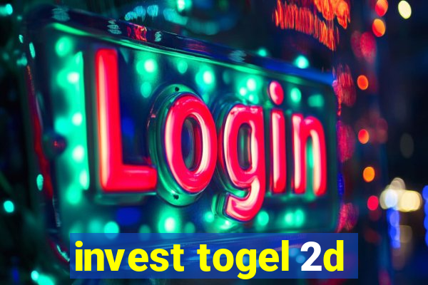 invest togel 2d