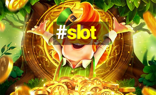 #slot