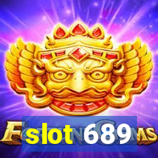 slot 689