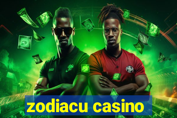 zodiacu casino