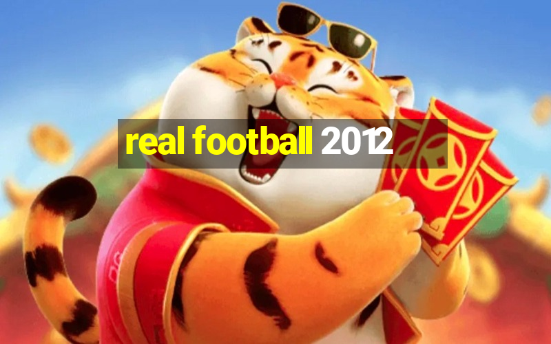 real football 2012