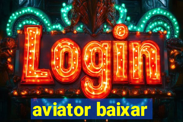 aviator baixar