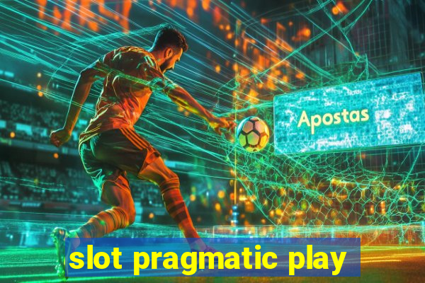 slot pragmatic play