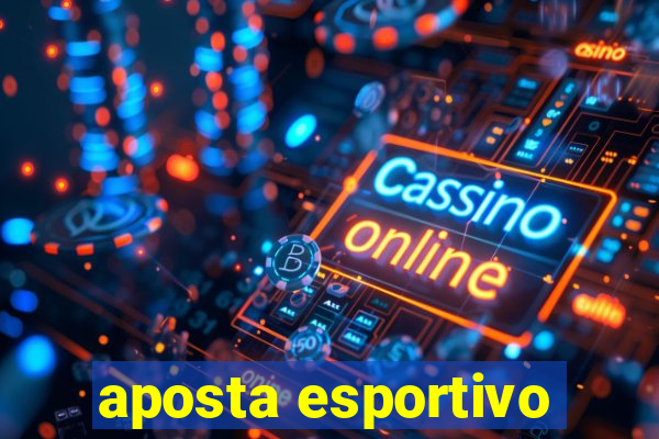 aposta esportivo