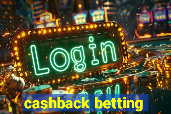 cashback betting