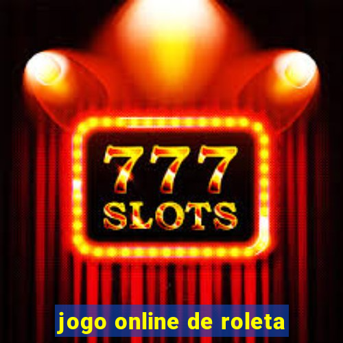 jogo online de roleta