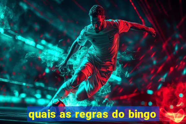 quais as regras do bingo