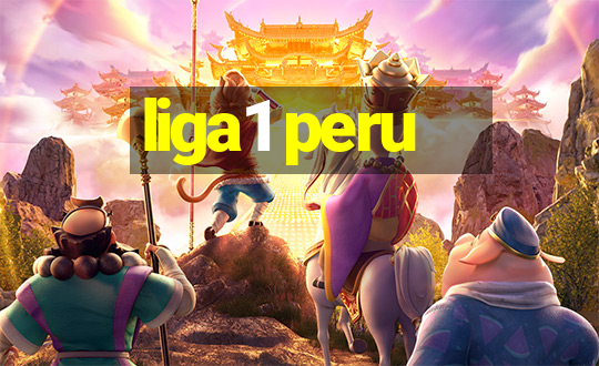 liga1 peru