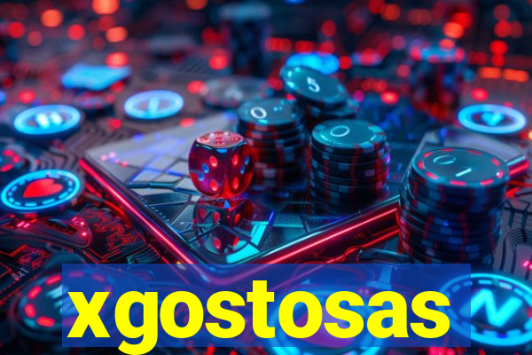 xgostosas