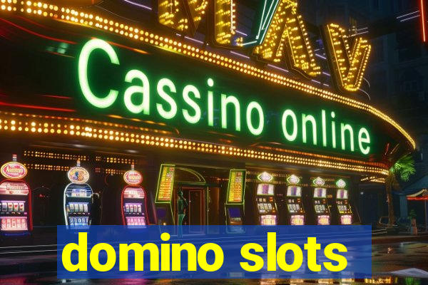 domino slots