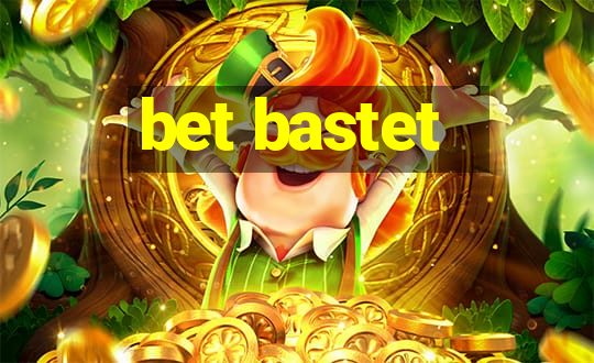 bet bastet