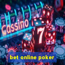 bet online poker