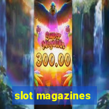 slot magazines