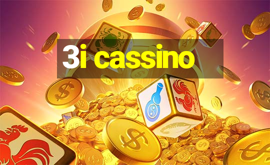 3i cassino