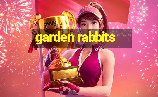 garden rabbits