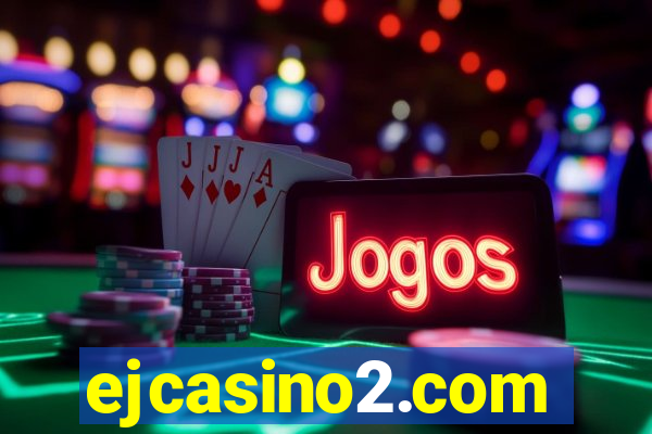 ejcasino2.com