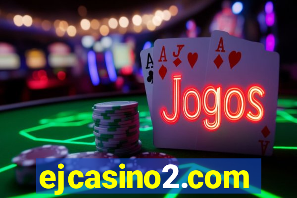 ejcasino2.com