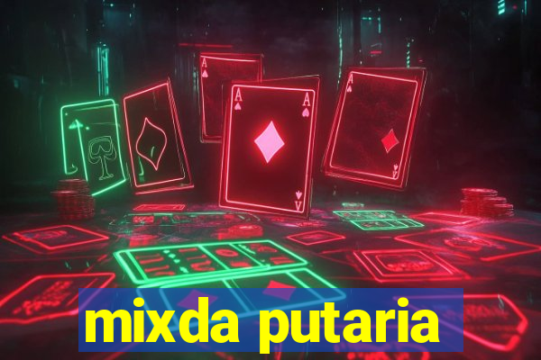 mixda putaria