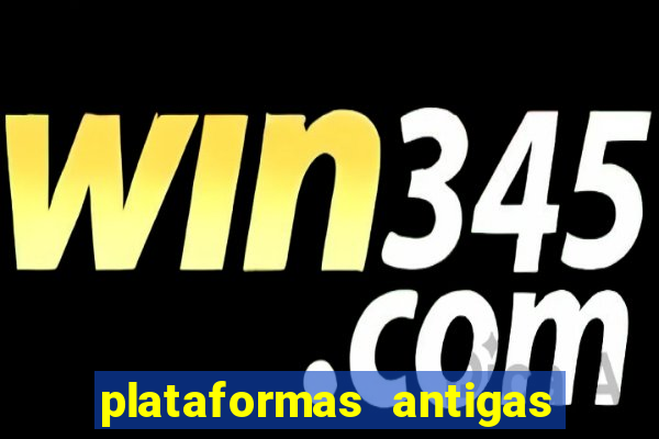 plataformas antigas slots 2023