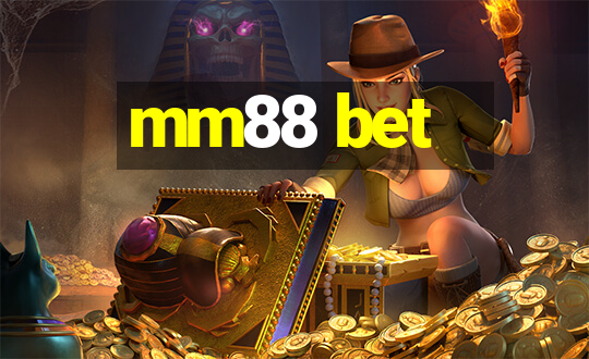 mm88 bet