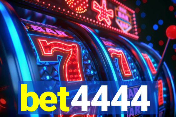 bet4444