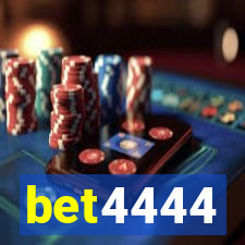 bet4444