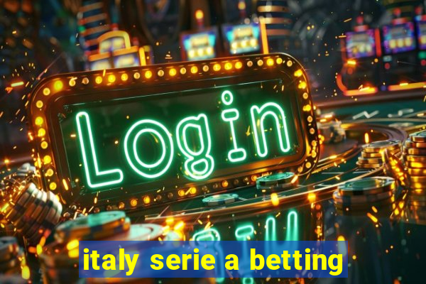 italy serie a betting