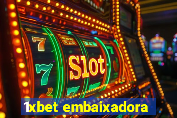 1xbet embaixadora