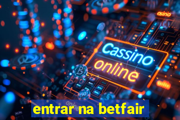 entrar na betfair