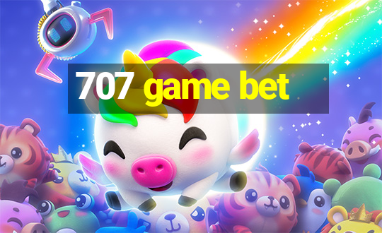 707 game bet